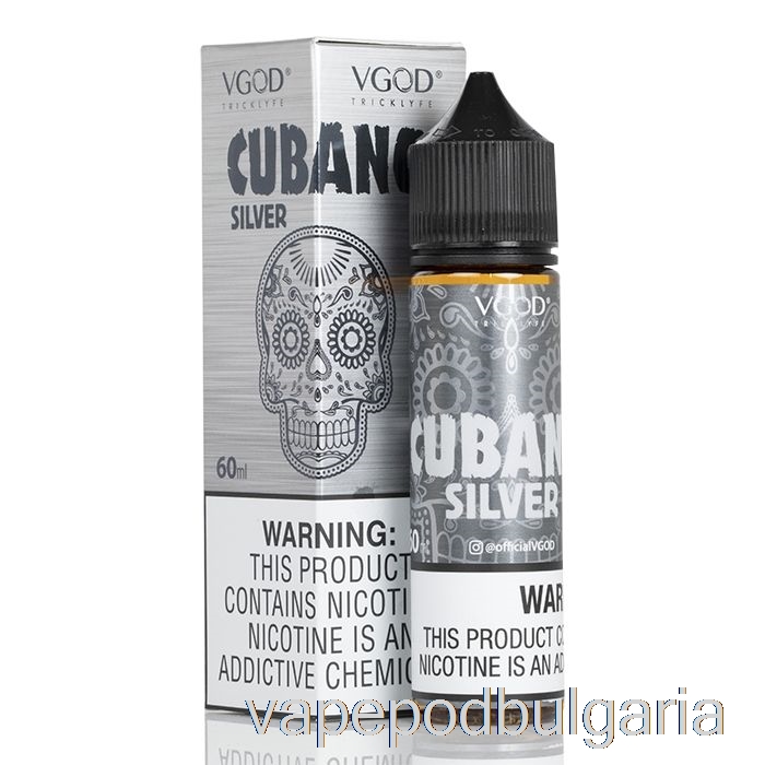 Vape 10000 Дръпки Cubano Silver - Vgod E-liquid - 60ml 3mg